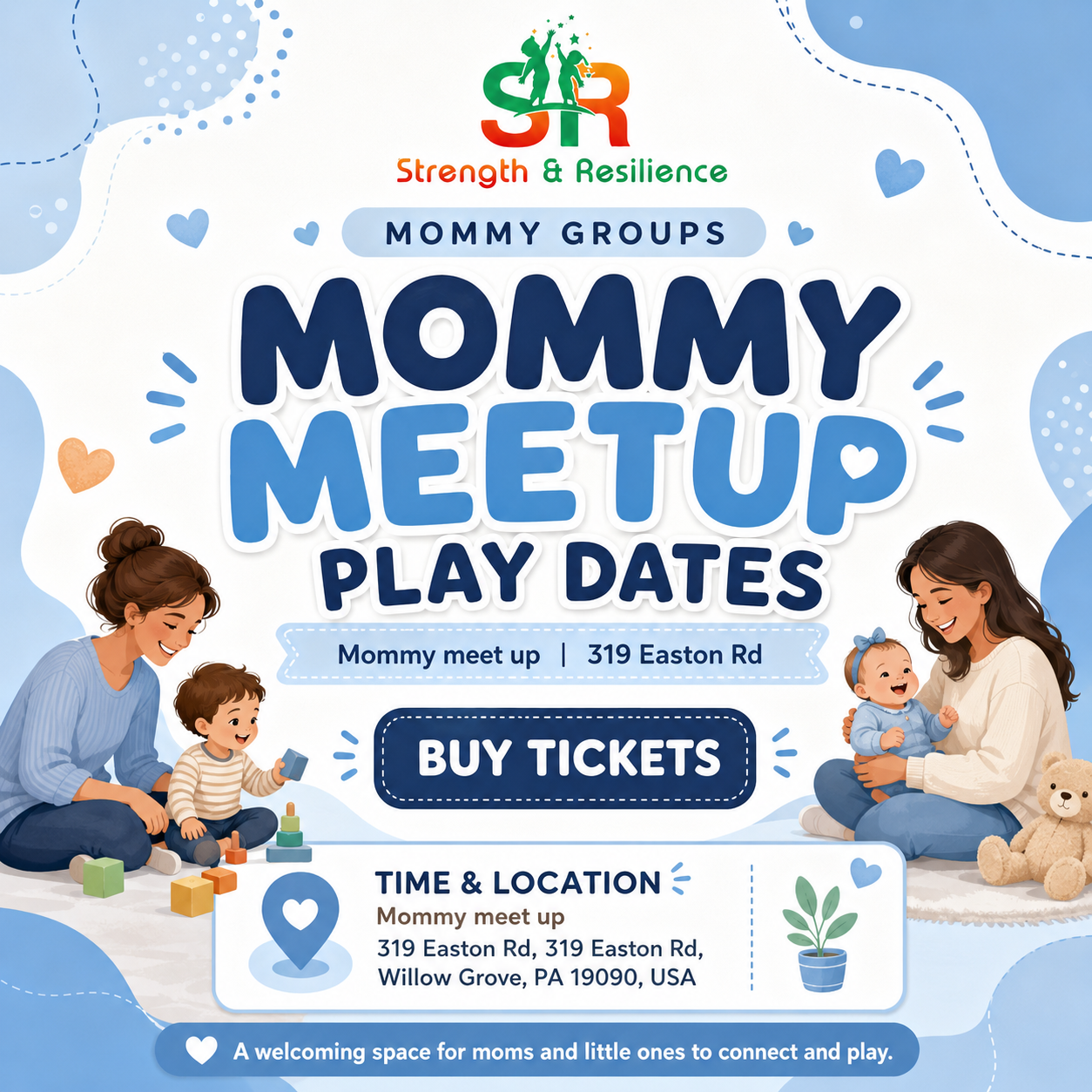 Mommy Meetup Play Dates flyer for Strength and Resilience