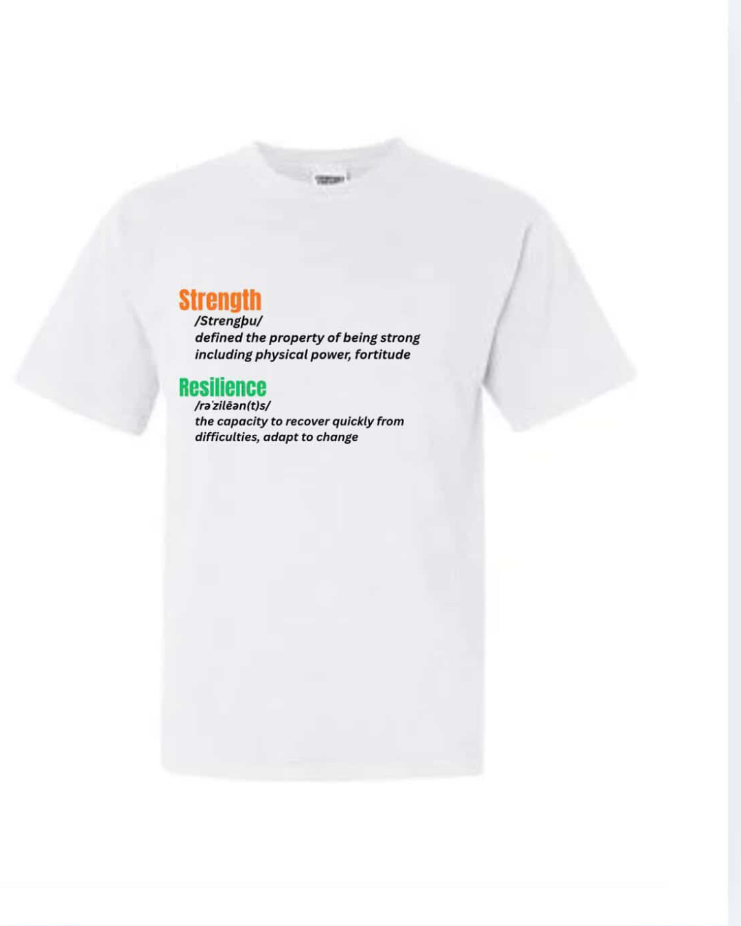 White Strength and Resilience classic t-shirt mockup